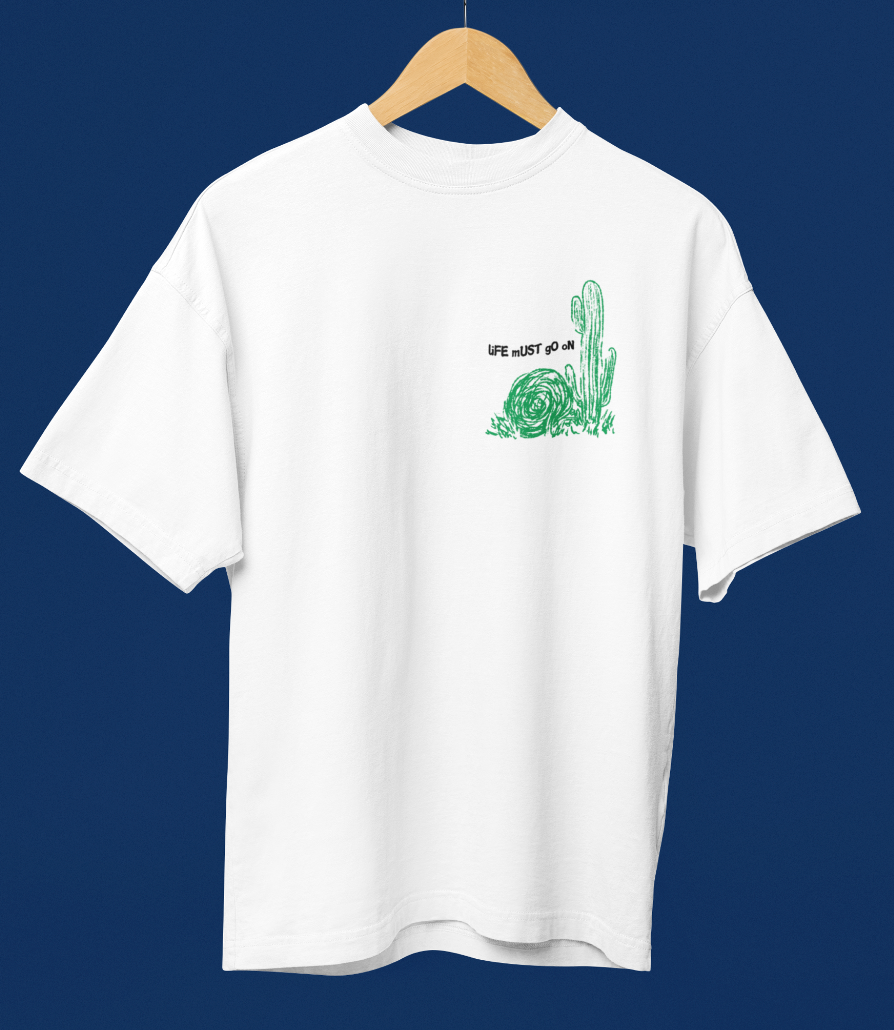 Life Must Go On Oversized T-shirt