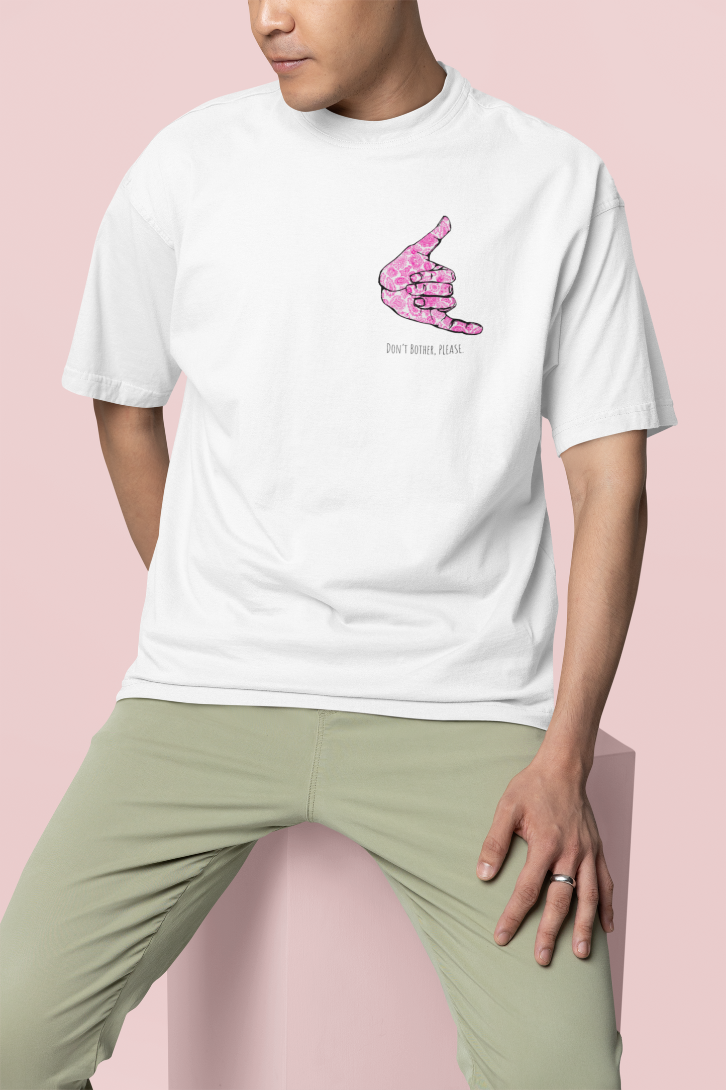 Don't Bother Please Graphic Printed Oversized T-shirt