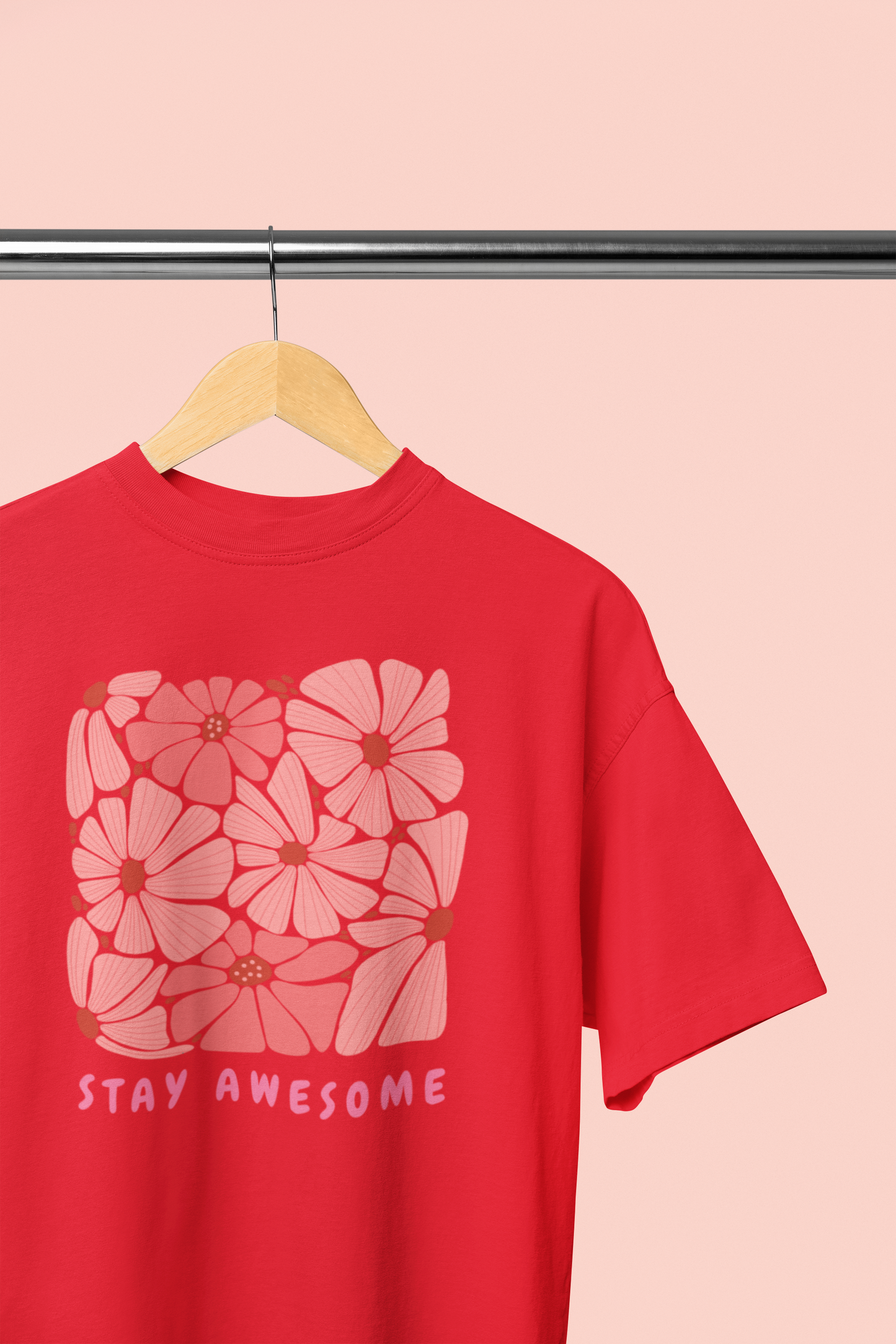 Stay Awesome Flowers Printed Oversized T-shirt