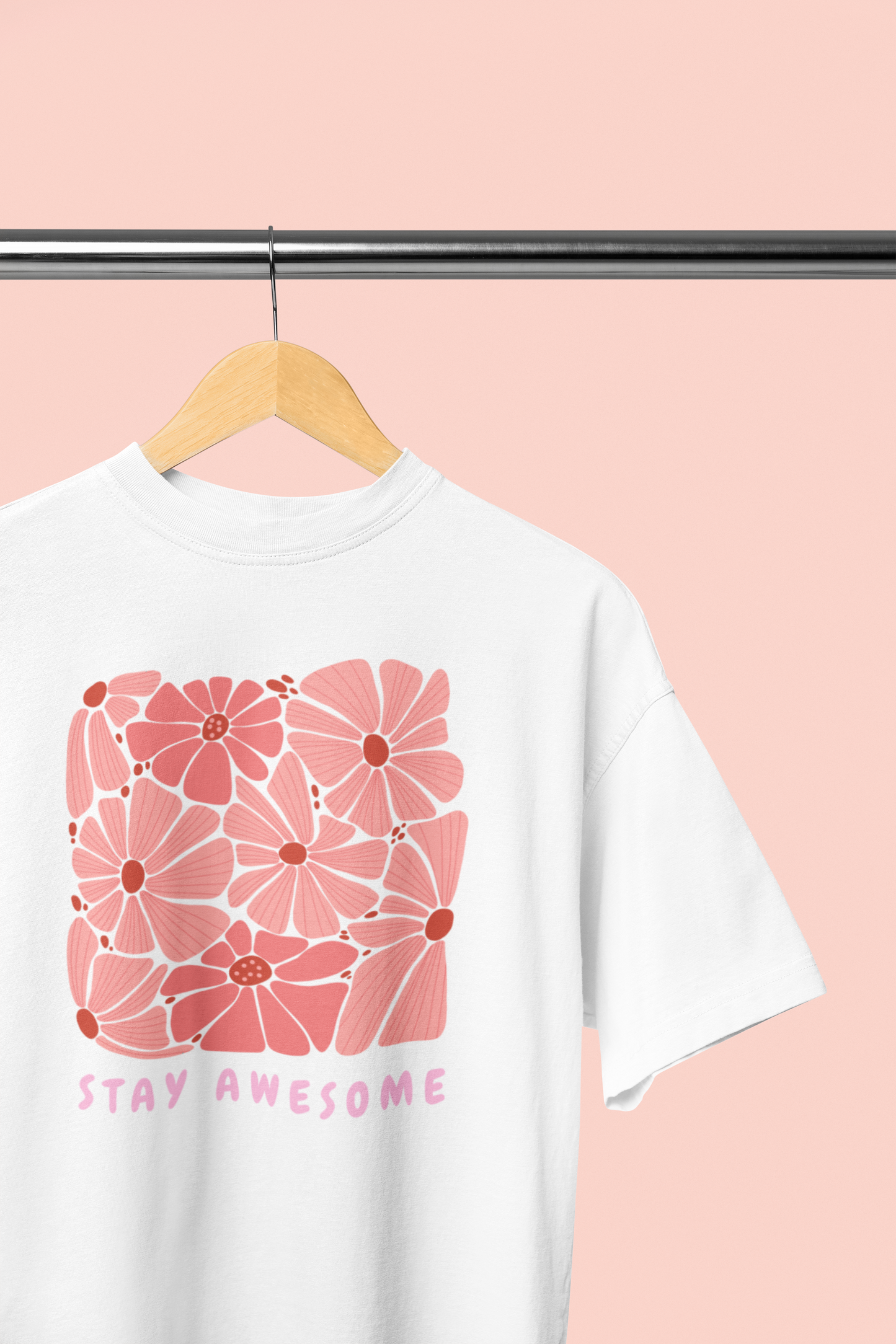 Stay Awesome Flowers Printed Oversized T-shirt